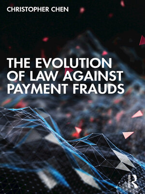 cover image of The Evolution of Law against Payment Frauds